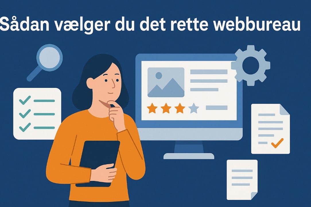Sådan vælger du det rette webbureau